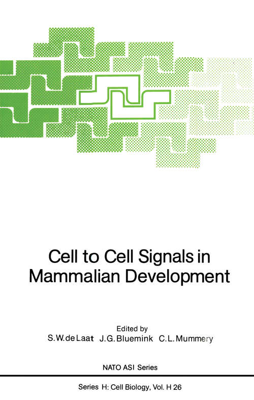 Book cover of Cell to Cell Signals in Mammalian Development (1989) (Nato ASI Subseries H: #26)