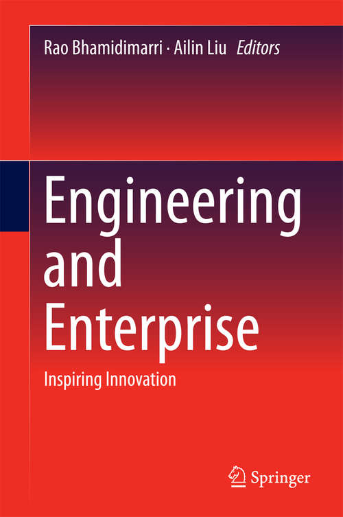 Book cover of Engineering and Enterprise: Inspiring Innovation (1st ed. 2016)