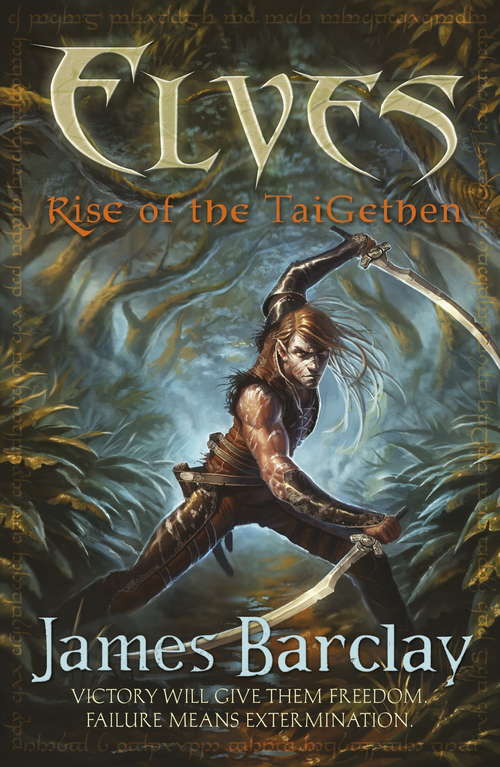 Book cover of Elves: Rise Of The Taigethan (ELVES #2)