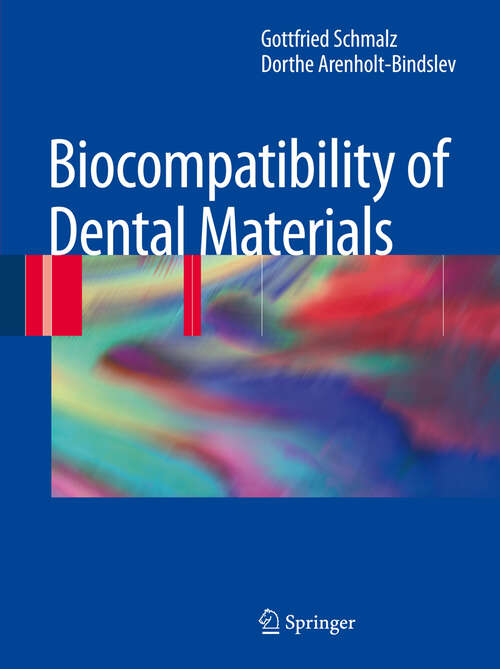 Book cover of Biocompatibility of Dental Materials (2009)