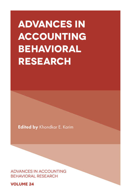 Book cover of Advances in Accounting Behavioral Research (Advances in Accounting Behavioral Research #24)