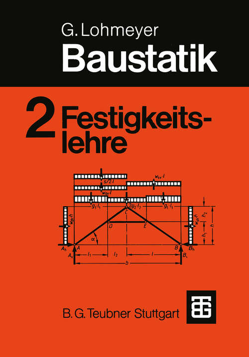 Book cover of Baustatik: Teil 2 Festigkeitslehre (6. Aufl. 1991)