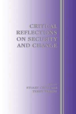 Book cover of Critical Reflections On Security And Change (PDF)