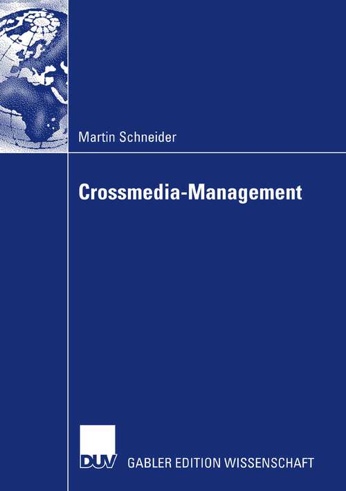 Book cover of Crossmedia-Management (2008)