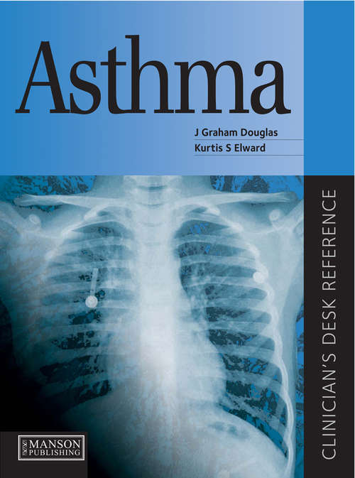 Book cover of Asthma: Clinician's Desk Reference