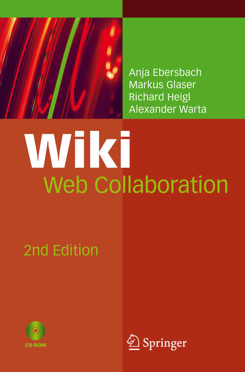 Book cover of Wiki: Web Collaboration (2nd ed. 2008)