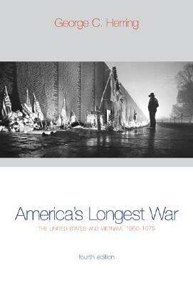 Book cover of America's Longest War: The United States And Vietnam, 1950-1975 (4)