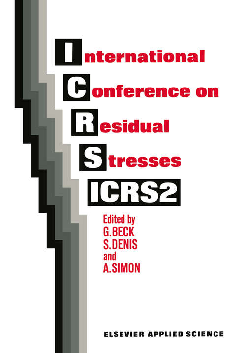 Book cover of International Conference on Residual Stresses: ICRS2 (1989)