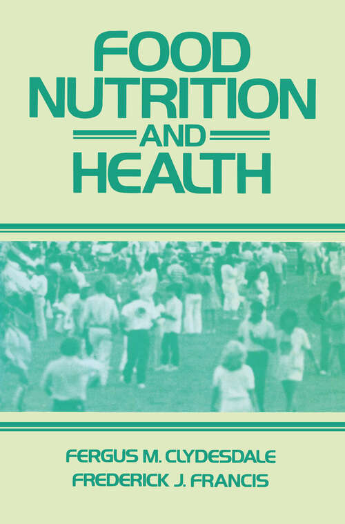 Book cover of Food Nutrition and Health (1985)