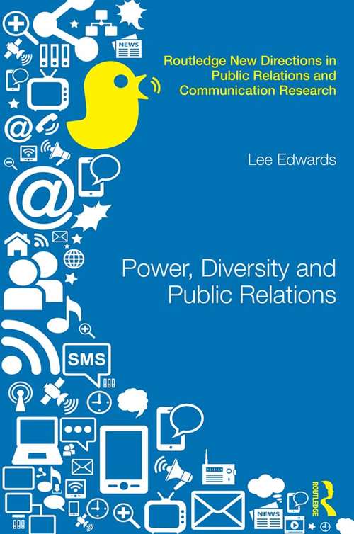 Book cover of Power, Diversity and Public Relations (Routledge New Directions in PR & Communication Research)