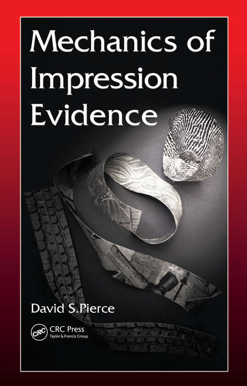 Book cover of Mechanics of Impression Evidence