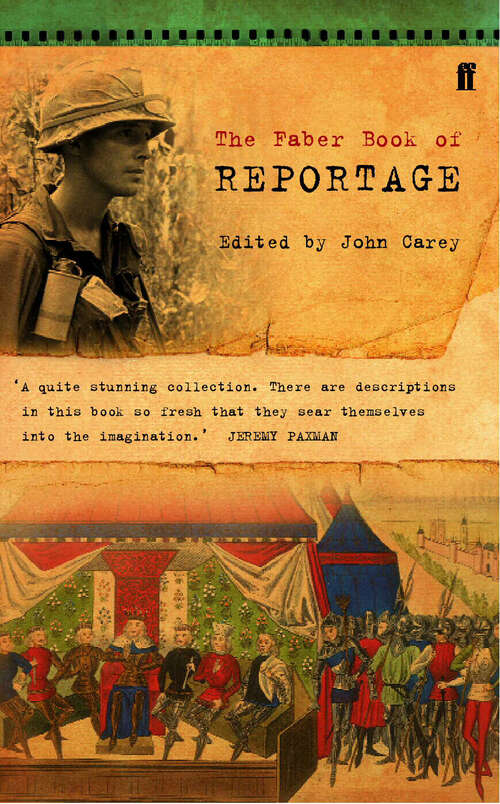 Book cover of The Faber Book of Reportage (Main)