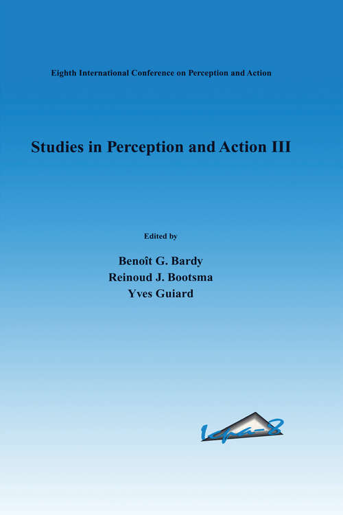 Book cover of Studies in Perception and Action III (Studies in Perception and Action)