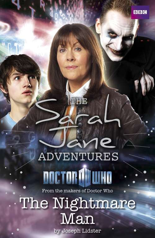 Book cover of Sarah Jane Adventures: The Nightmare Man (Doctor Who)