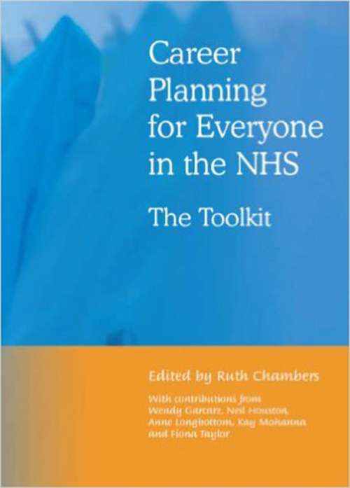 Book cover of Career Planning for Everyone in the NHS: The Toolkit