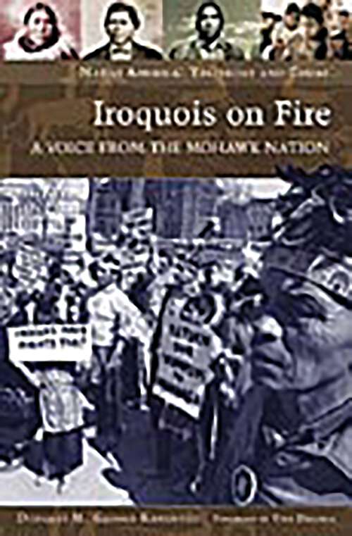 Book cover of Iroquois on Fire: A Voice from the Mohawk Nation (Native America: Yesterday and Today)