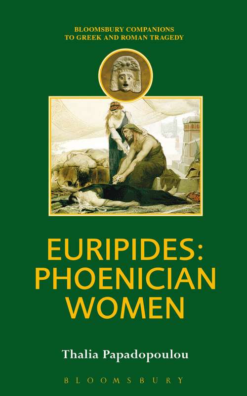 Book cover of Euripides: Phoenician Women (Bristol Classical Press Greek Texts)