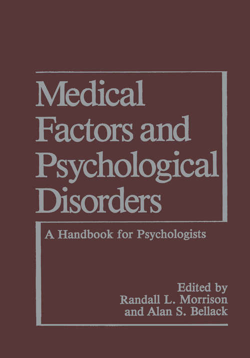 Book cover of Medical Factors and Psychological Disorders: A Handbook for Psychologists (1987)