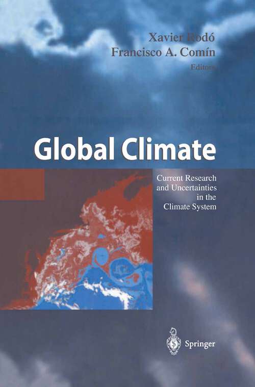Book cover of Global Climate: Current Research and Uncertainties in the Climate System (2003)
