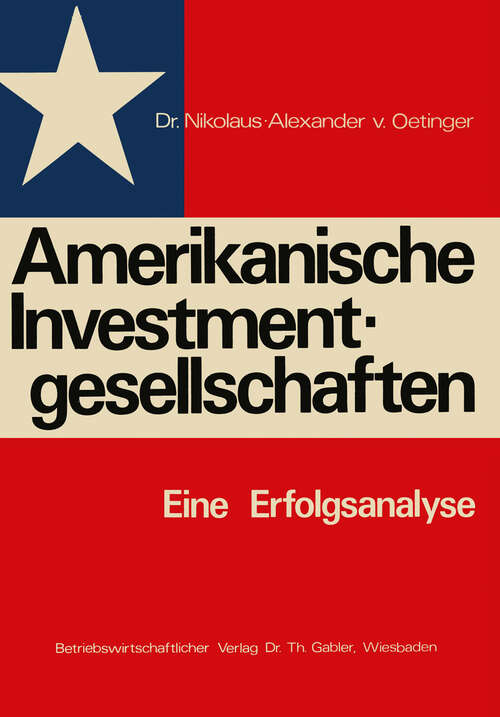 Book cover of Amerikanische Investmentgesellschaften: Eine Erfolgsanalyse (1972)