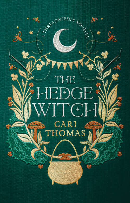 Book cover of The Hedge Witch: A Threadneedle Novella (Threadneedle)