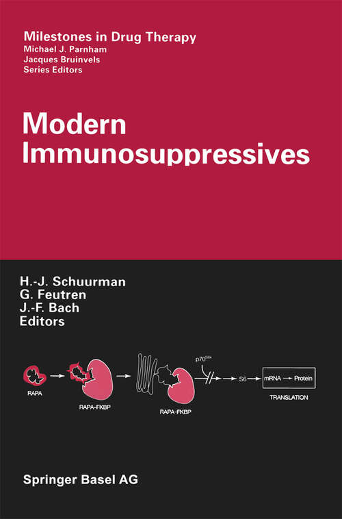 Book cover of Modern Immunosuppressives (2001) (Milestones in Drug Therapy)