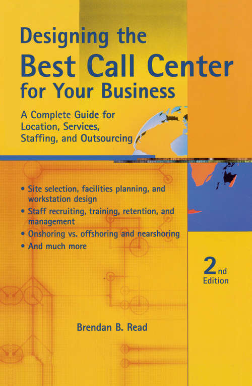 Book cover of Designing the Best Call Center for Your Business (2)