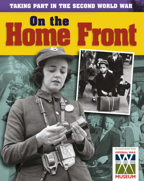 Book cover of On the Home Front (PDF) (Taking Part in the Second World War)