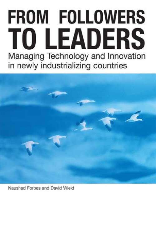 Book cover of From Followers to Leaders: Managing Technology and Innovation