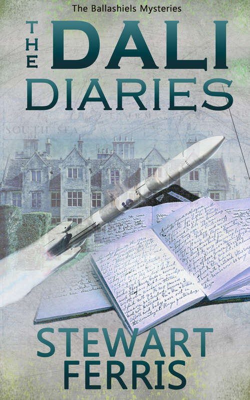 Book cover of The Dali Diaries: The Ballashiels Mysteries (The Ballashiels Mysteries #2)