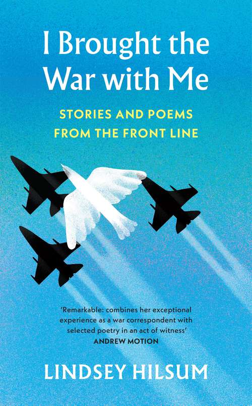 Book cover of I Brought the War with Me: Stories and Poems from the Front Line