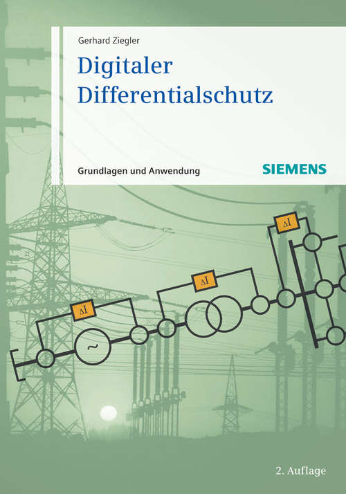 Book cover of Digitaler Differentialschutz: Grundlagen und Anwendungen (2. Auflage)