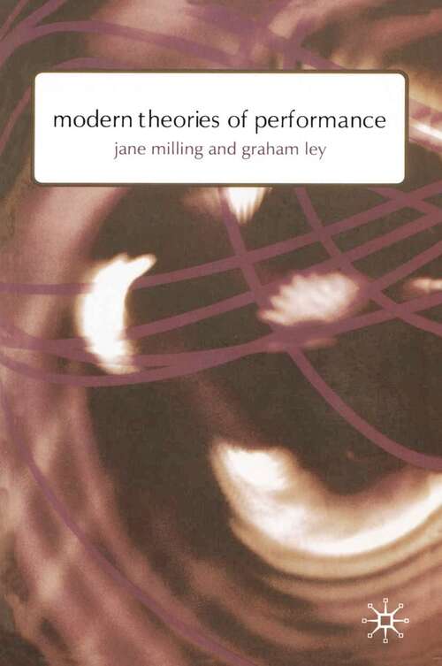 Book cover of Modern Theories of Performance: From Stanislavski to Boal