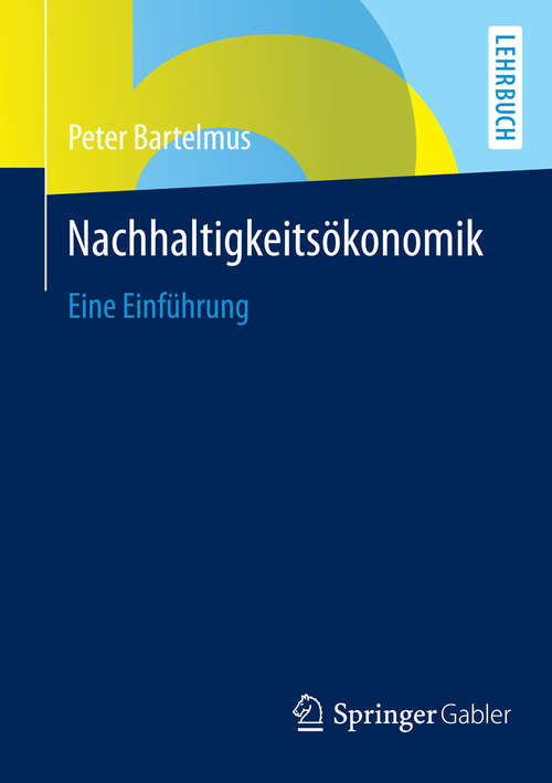Book cover of Nachhaltigkeitsökonomik: Eine Einführung (2014)