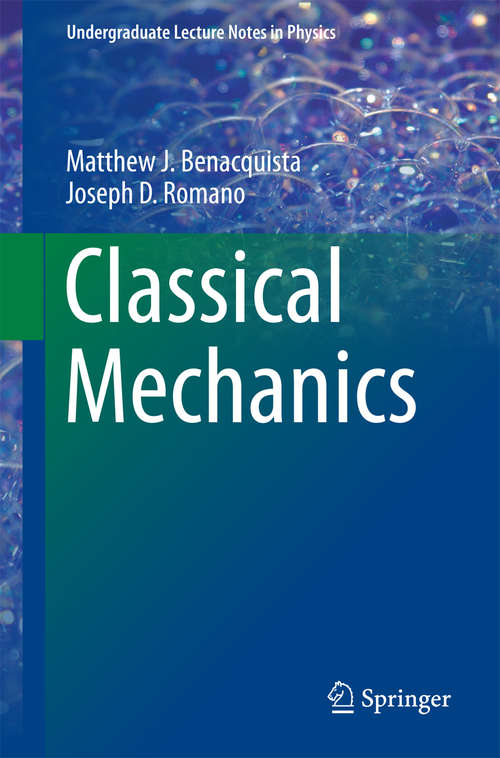 Book cover of Classical Mechanics (Undergraduate Lecture Notes in Physics)