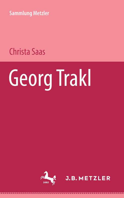 Book cover of Georg Trakl: Sammlung Metzler, 124 (1. Aufl. 1974) (Sammlung Metzler)