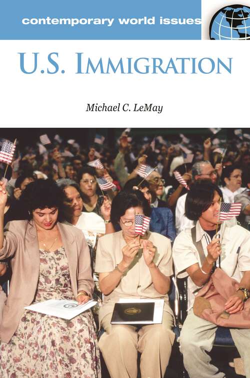 Book cover of U.S. Immigration: A Reference Handbook (Contemporary World Issues)