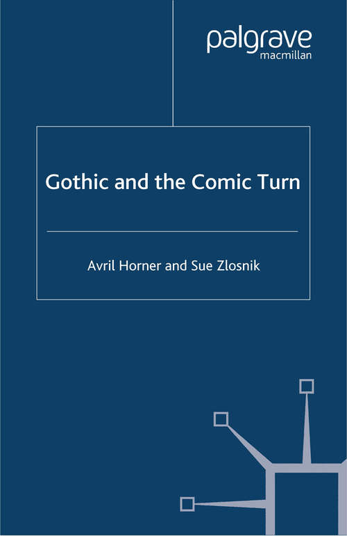 Book cover of Gothic and the Comic Turn (2005)