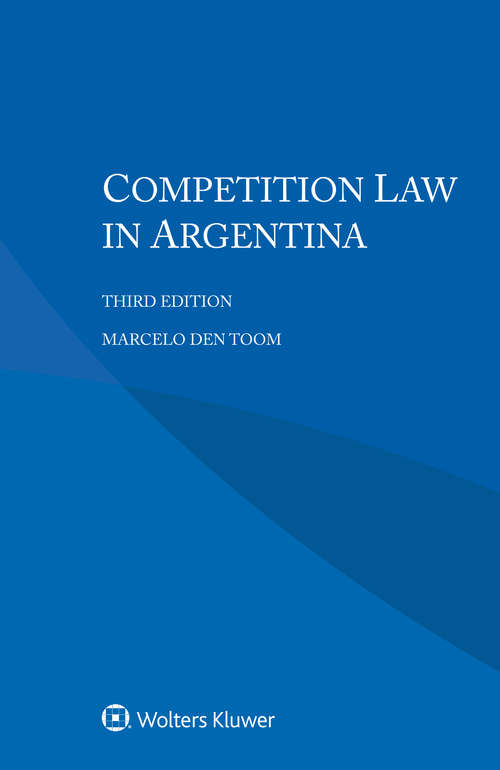 Book cover of Competition Law in Argentina (3)