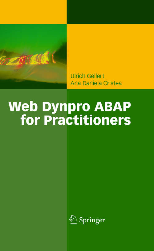 Book cover of Web Dynpro ABAP for Practitioners (2010) (Xpert. Press Ser.)