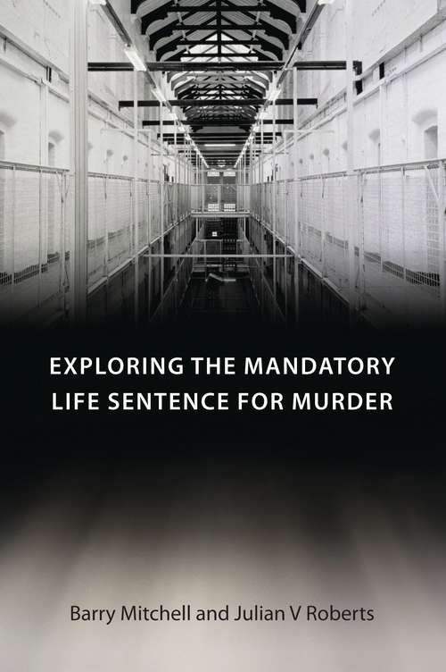 Book cover of Exploring the Mandatory Life Sentence for Murder