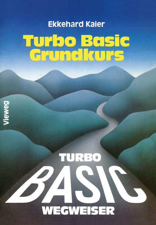 Book cover of Turbo Basic-Wegweiser Grundkurs (1988)