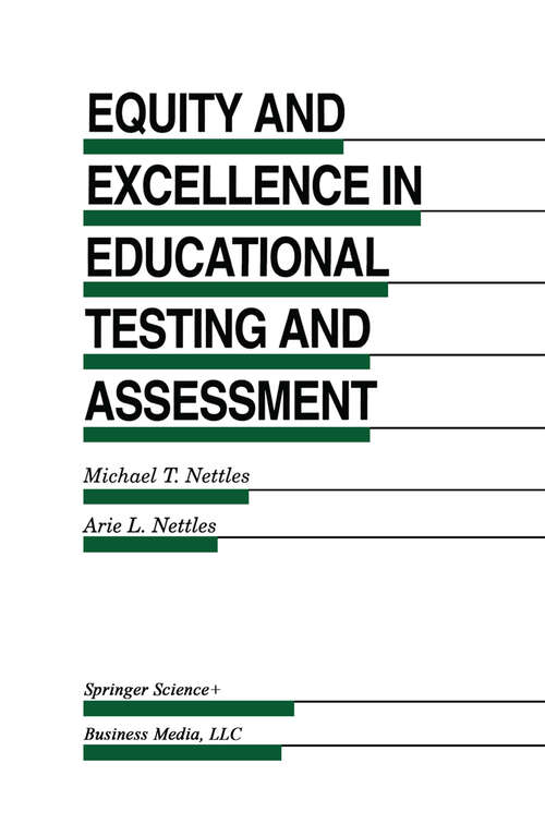 Book cover of Equity and Excellence in Educational Testing and Assessment (1995) (Evaluation in Education and Human Services #40)