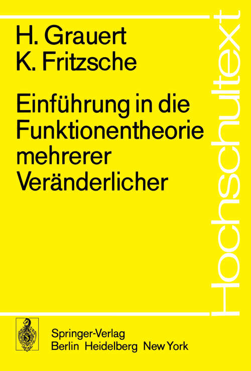 Book cover of Einführung in die Funktionentheorie mehrerer Veränderlicher (1974) (Hochschultext)