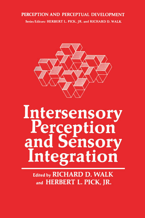 Book cover of Intersensory Perception and Sensory Integration (1981) (Perception and Perceptual Development #2)