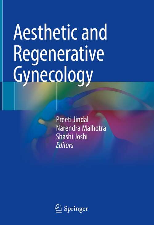 Book cover of Aesthetic and Regenerative Gynecology (1st ed. 2022)