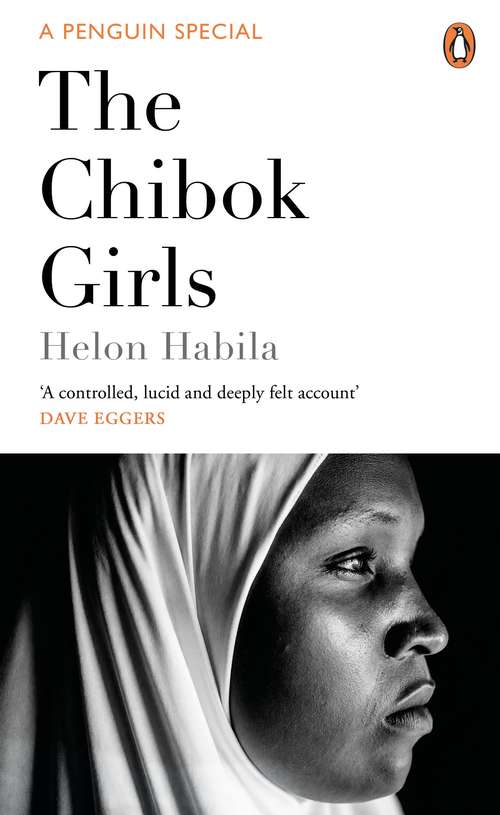 Book cover of The Chibok Girls: The Boko Haram Kidnappings & Islamic Militancy in Nigeria