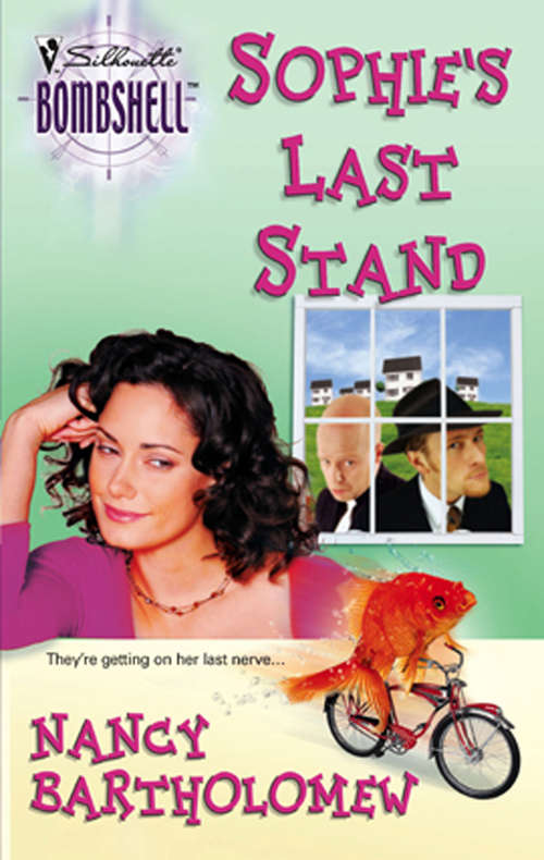 Book cover of Sophie's Last Stand (ePub First edition) (Mills And Boon Silhouette Ser.)