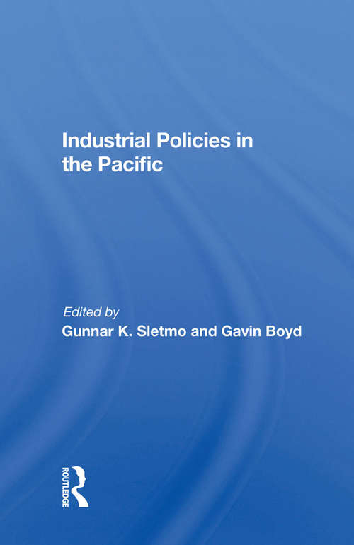 Book cover of Industrial Policies In The Pacific
