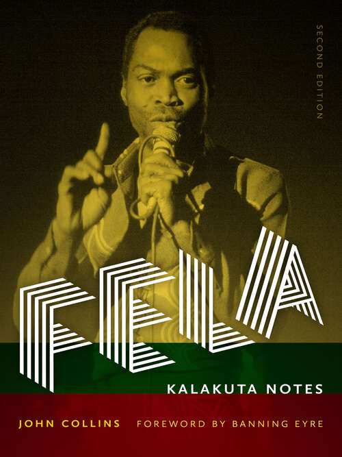 Book cover of Fela: Kalakuta Notes (second edition) (Music / Interview)